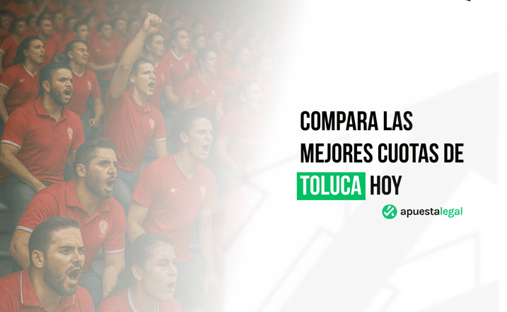 Apuestas Toluca: Momios y Pronósticos vs. Monterrey